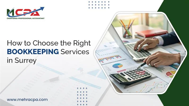 Choose the Right Bookkeeping Services in Surrey