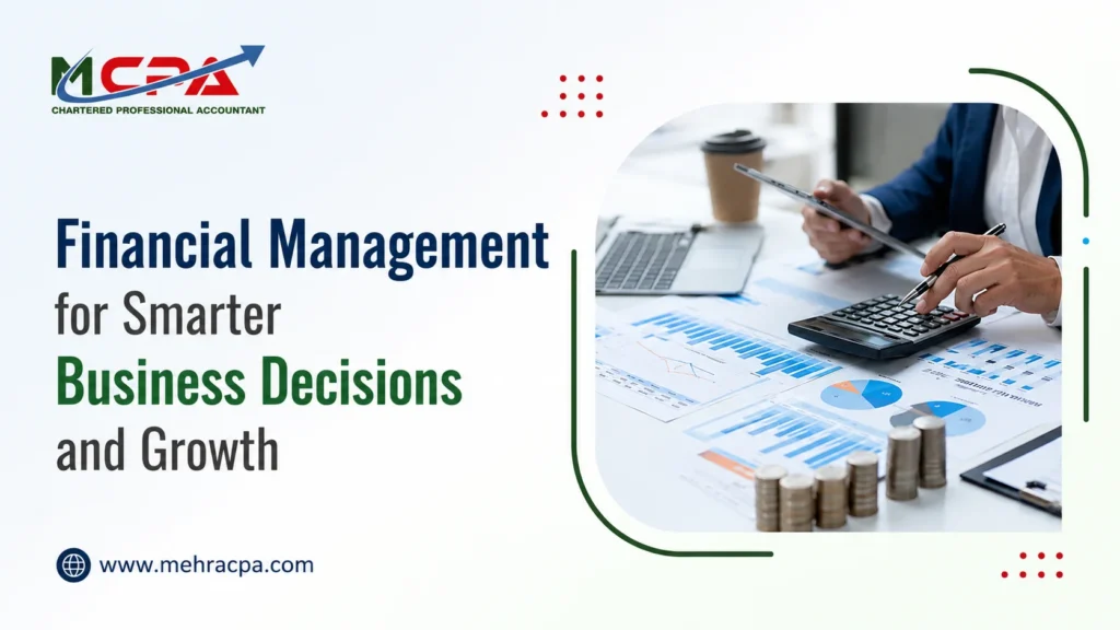 Financial Management for Smarter Business Decisions and Growth
