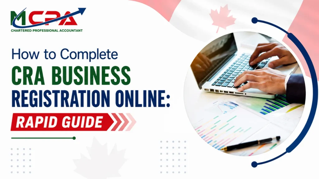 CRA Business Registration Online Guide